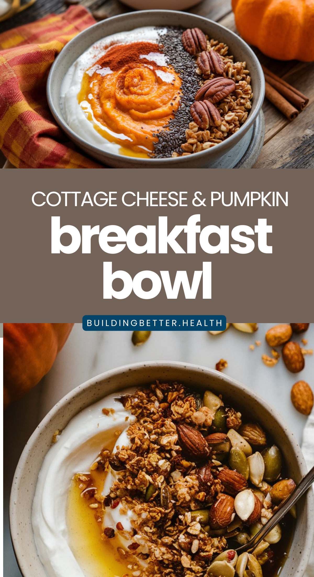 High Protein Breakfast Bowl_Cottage Cheese and Pumpkin