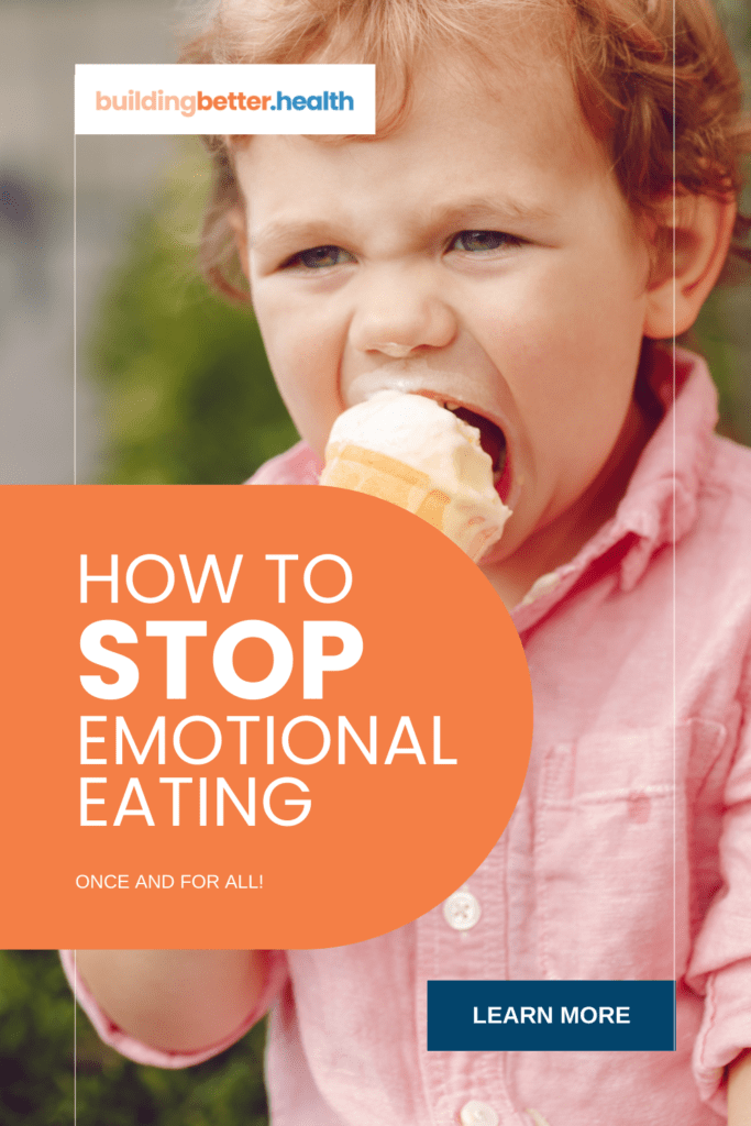 How to stop emotional eating.