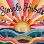 Feeling Off? These 13 Simple Habits Can Make a Big Difference in Your Mental Health